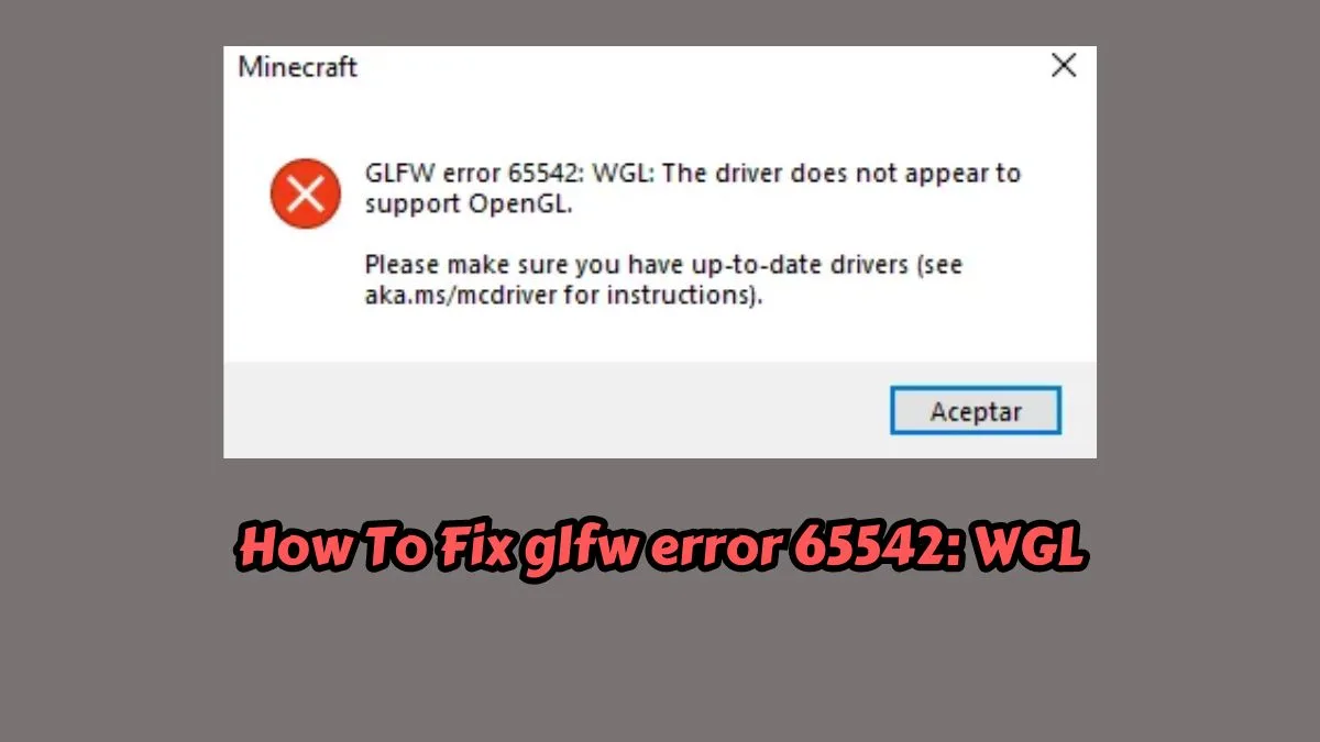 glfw error 65542: WGL: The Driver Does Not Appear to Support OpenGL ...