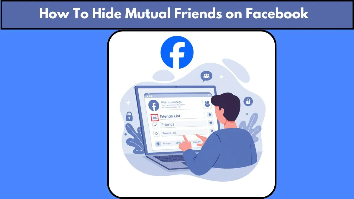 How to Hide Friends List on Facebook from Friends - Izoate