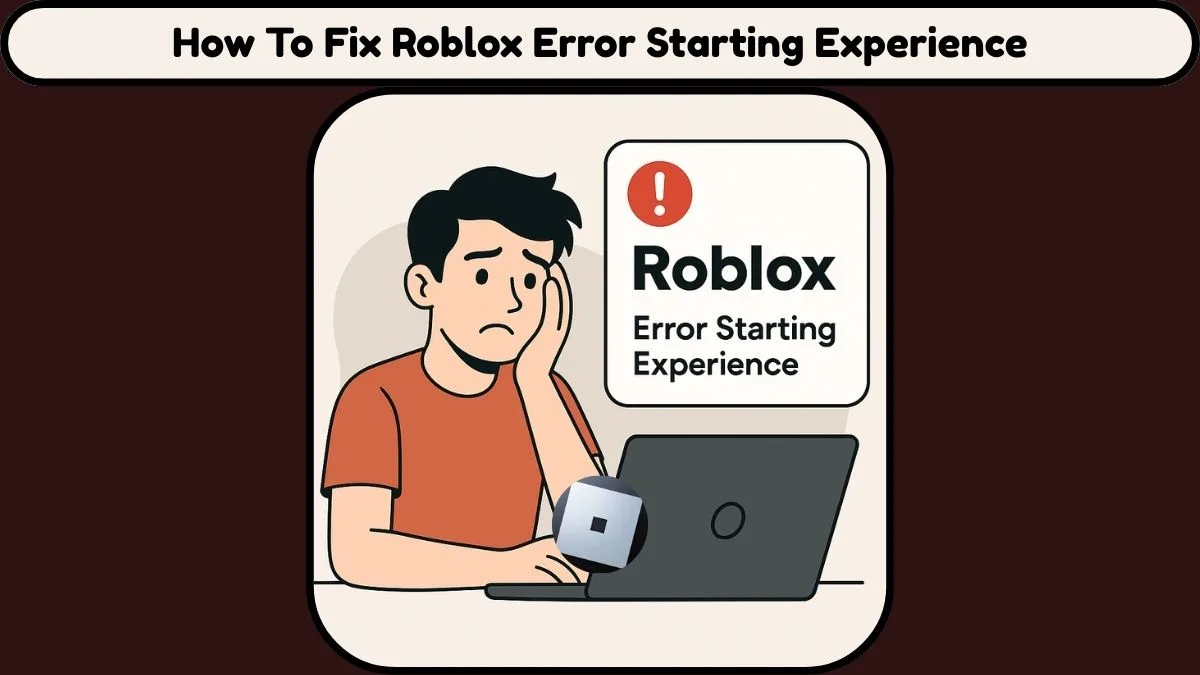 How to Fix: ‘An Error Occurred Trying to Launch the Experience’ in ...