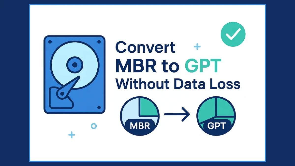 How to Convert MBR to GPT Without Data Loss in 2025: Step-by-Step Guide ...