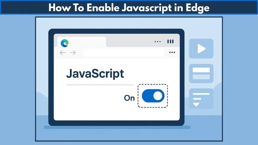 How To Enable Javascript in Edge