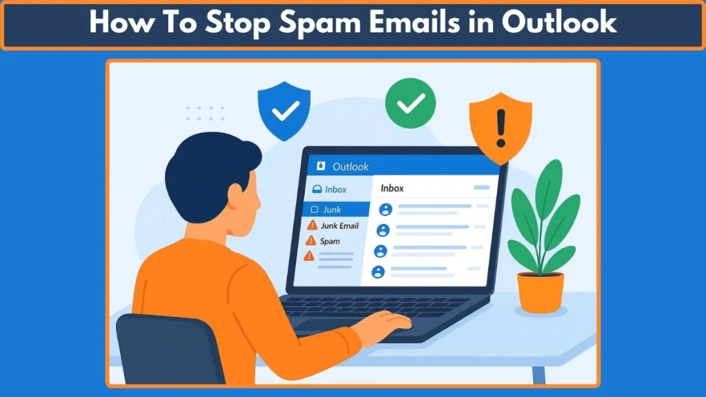 Stop Spam Emails in Outlook