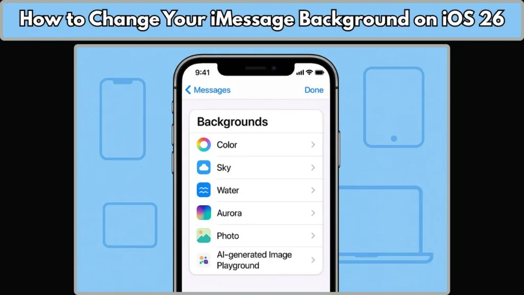 Change iMessage background iOS 26