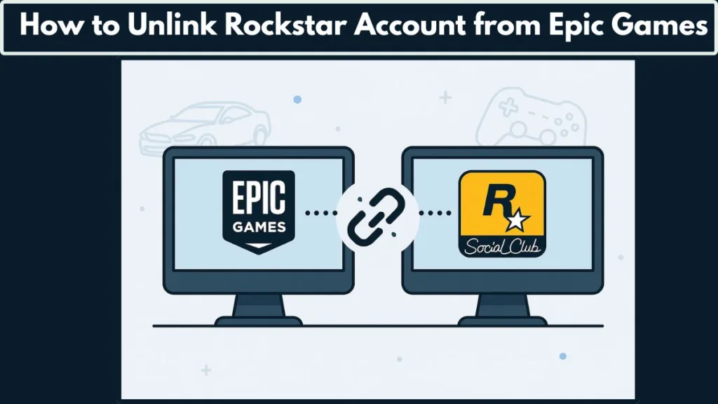 How to Unlink Rockstar Account from Epic Games