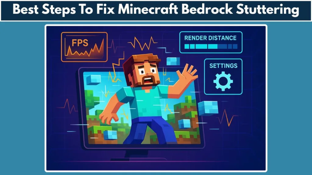 Minecraft Bedrock Stuttering Fix