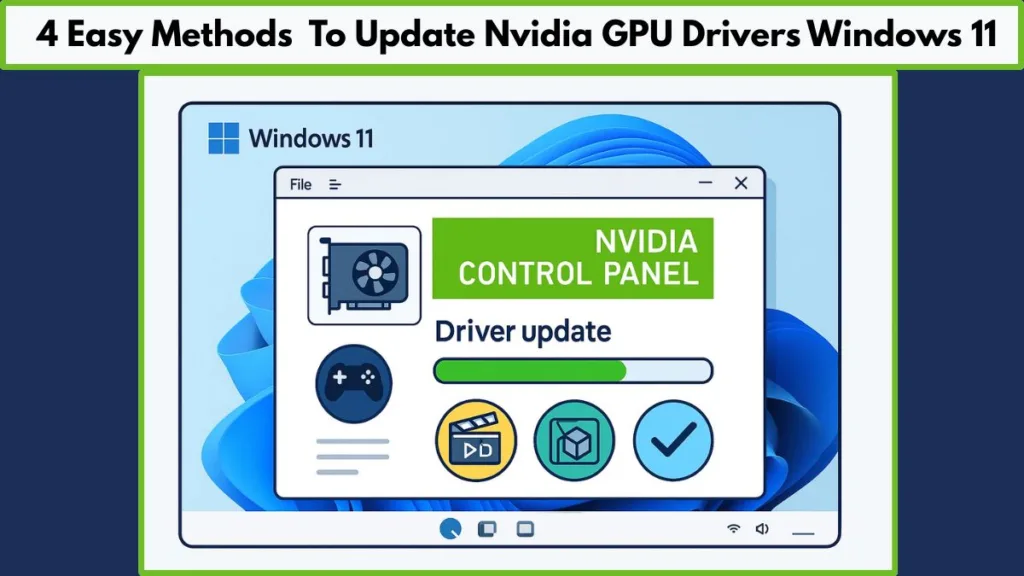 How To Update Nvidia GPU Drivers Windows 11