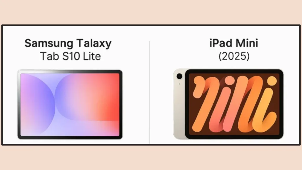Samsung Galaxy Tab S10 Lite vs iPad Mini (2025)