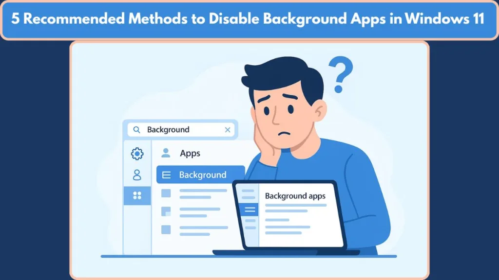 How To Stop Apps Running In Background Windows 11