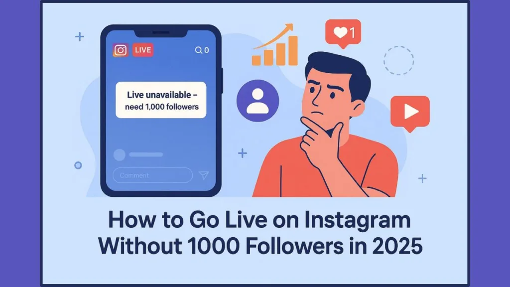 Instagram Live With Fewer Than 1000 Followers
