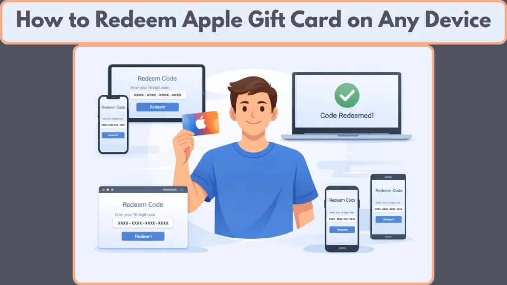 How to Redeem Apple Gift Card on Any Device