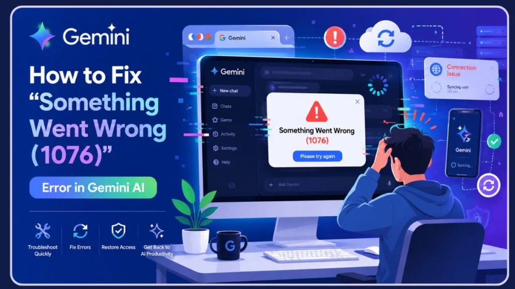 Something Went Wrong 1076 Gemini