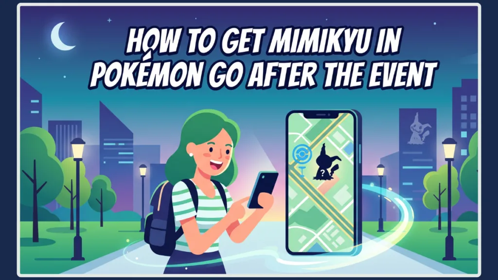 Catch Mimikyu Pokemon Go