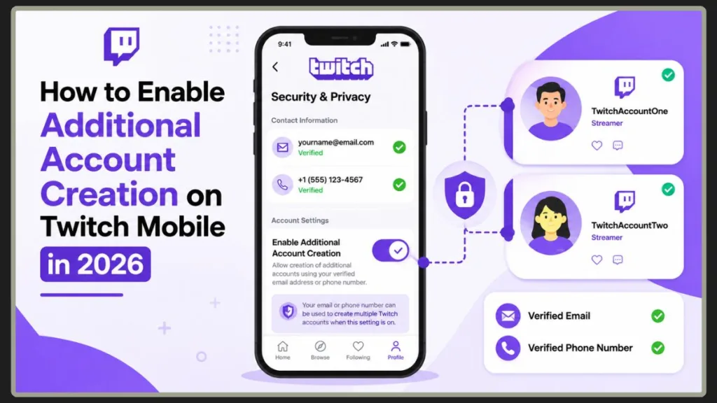 How to Enable Additional Account Creation on Twitch Mobile