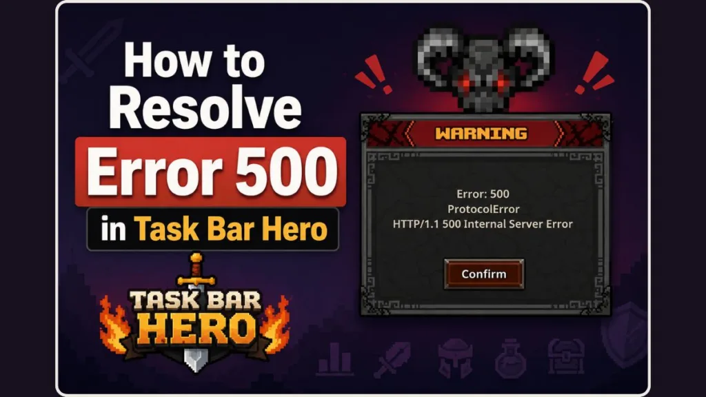 Task Bar Hero Error 500