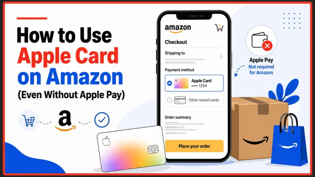 How to Add Apple Card to Amazon and Pay for Orders